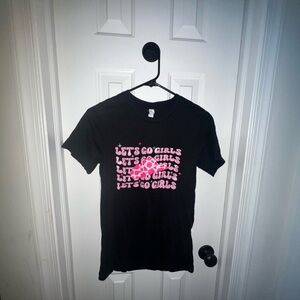 Let’s go girls T-shirt